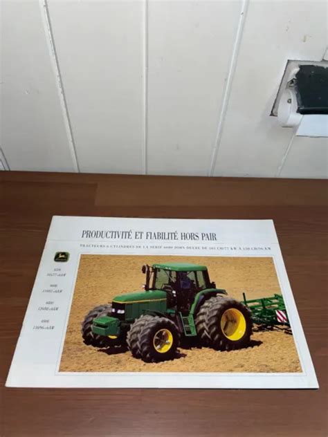 BROCHURE PROSPEKT PROSPECTUS TRACTEUR JOHN DEERE SERIE 6000 Tractor