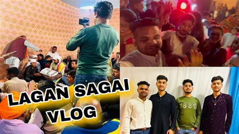 Lagan Sagai Full Vlog Maze Maze Weddingvlog Sadi Wedding Vlog