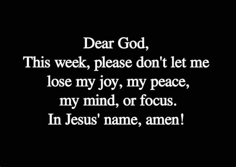 The Words Dear God This Week Please Dont Let Me Lose My Joy My