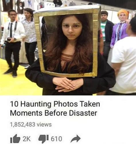 10 Haunting Photos Taken Moments Before Disaster Ifunny