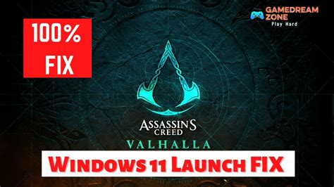 Assassin S Creed Valhalla Windows Launch Fix Working