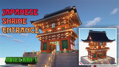 Minecraft Japanese Shrine Entrance Tutorial Kiyomizu Dera Shrine