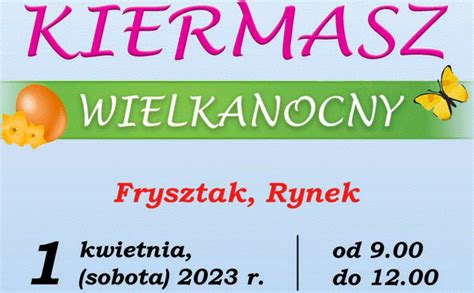 Zapraszamy Na Wielkanocny Kiermasz