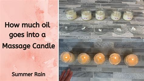 How Much Oil Goes Into A Massage Candle And Testing Massage Candles