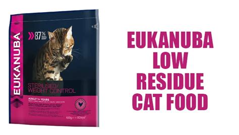 Eukanuba Low Residue Cat Food – Advantages & Disadvantages – MeekBond