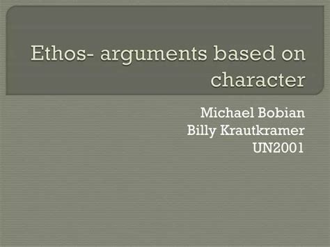 Ppt Ethos Arguments Based On Character Powerpoint Presentation Free