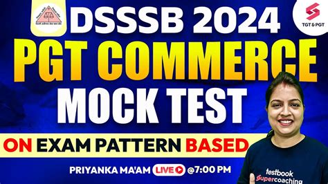 DSSSB PGT Commerce Mock Test Class DSSSB PGT Commerce Classes