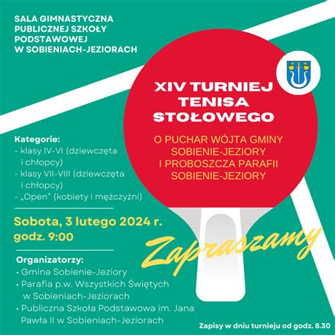 XIV Turniej Tenisa Stołowego o Puchar Wójta Gminy Sobienie Jeziory i