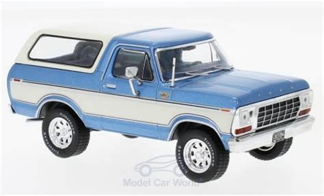 Diecast Model Cars Ford Bronco 143 Premium X Metallic Bluewhite 1978