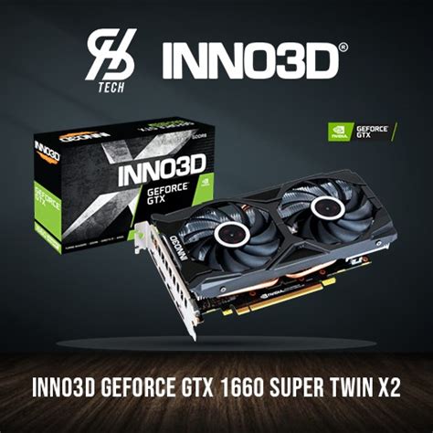 Inno3d Geforce Gtx 1660 Super Twin X2 6gb Gddr6 Gpu Graphic Card Shopee Malaysia