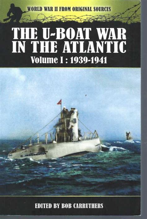 U Boat War In The Atlantic 19391941 The Elizabeth S Bookshop