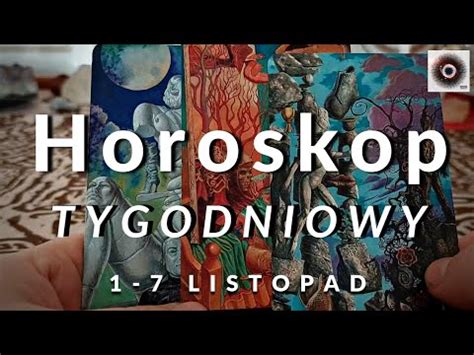 Tarot Tygodniowy Listopad Wszystkie Znaki Zodiaku Horoskop Youtube