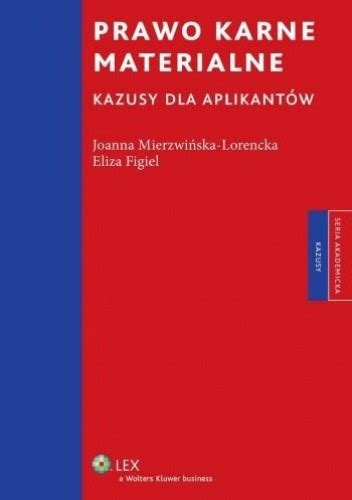 Prawo karne materialne Kazusy dla aplikantów Michał Błoński