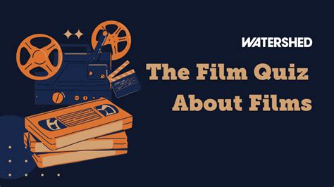 The Film Quiz About Films Info And Ticket Booking Bristol Watershed