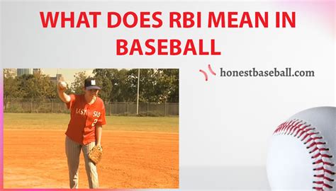 What Does Rbi Mean In Baseball The Common Statistic Credited To