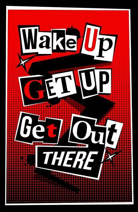 Wake Up Get Up Get Out There Persona 5 Persona 5 Joker Persona