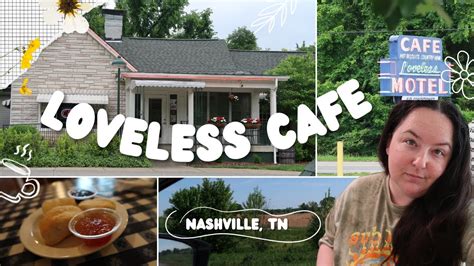 Visiting The Loveless Cafe Nashville Tn Rust From The Road Youtube