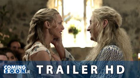 Mamma Mia Ci Risiamo Meryl Streep Amanda Seyfried Trailer Finale In Italiano Hd Youtube