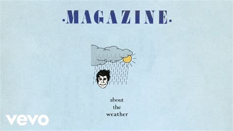 Magazine About The Weather Youtube Music