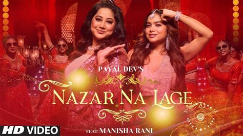 Nazar Na Lage Manisha Rani Payal Dev Manisha Rani New Song Nazar Na