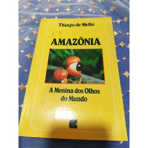 Livro Amaz Nia Thiago De Mello Shopee Brasil