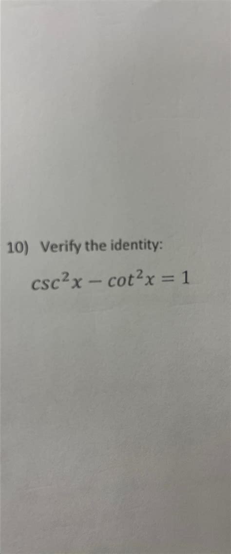 Solved Verify The Identitycsc2x Cot2x1