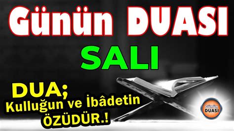 SALI DUASI DİNLE Dualar HAZİNESİ YouTube