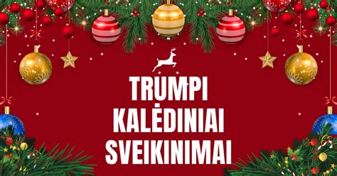 Trumpi kalėdiniai sveikinimai - Kalėdiniai sveikinimai