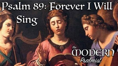 Psalm 89 Forever I Will Sing 4th Advent B By Rebecca De La Torre Youtube