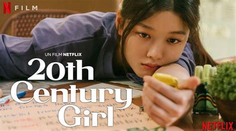 20th CENTURY GIRL La Nouvelle Romance De Kim Yoo Jung Sur Netflix