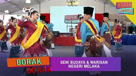 Borak Borak Seni Budaya Warisan Negeri Melaka Borak Kopitiam 2