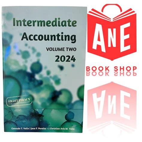 Authentic Edition Intermediate Accounting Volume By Valix