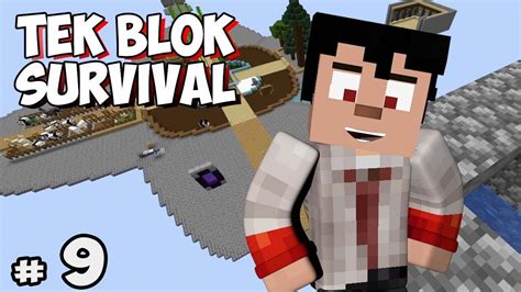 End Zamani Bölüm 9 Tek Blok Survival One Block Canlı Yayın Youtube