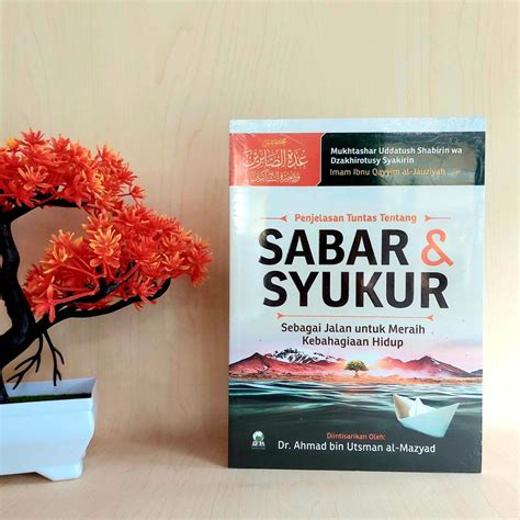 Buku Penjelasan Tuntas Tentang Sabar Dan Syukur Lazada Indonesia