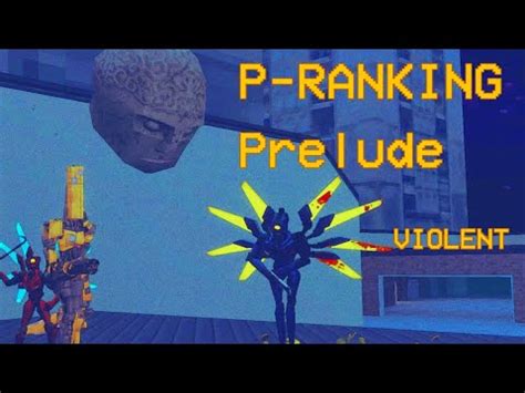 Ultrakill P RANKING Prelude VIOLENT YouTube