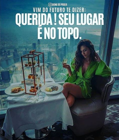 MULHER EMPREENDEDORA on Instagram O topo é o nosso lugar