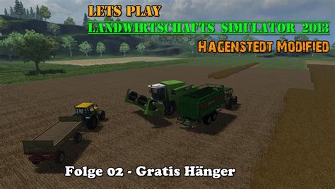 LS 2013 Hagenstedt Modified 02 Gratis Hänger Let s Play YouTube