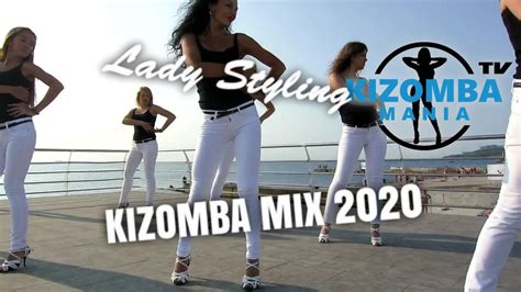 Kizomba Mix 2020 14 Beautiful Ladies Dance Kizomba Most Seductive Dance Styles Music