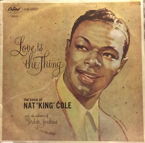 Nat King Cole Love Is The Thing 1957 Vinyl Discogs