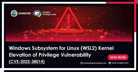 CVE 2022 38014 Windows Subsystem For Linux WSL2 Kernel Elevation Of