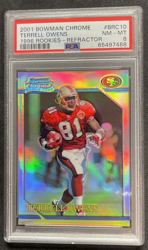 2001 Bowman Chrome Terrell Owens BRC10 1996 Rookies Refractor PSA 8 NM