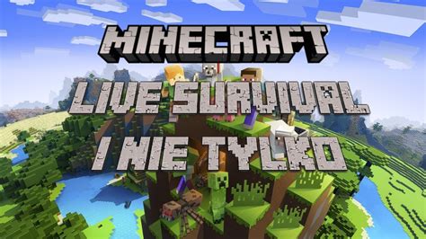 GRANIE W MINECRAFT NIE GRAMY Z WIDZAMI YouTube