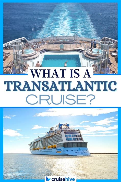 What Is a Transatlantic Cruise?