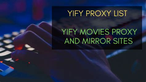 Top Best Yify Proxy List To Unblock Yts Mx