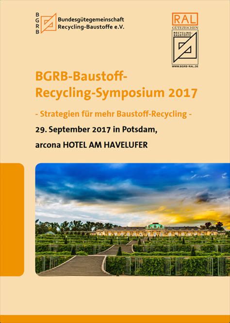 Bgrb Baustoff Recycling Symposium Am