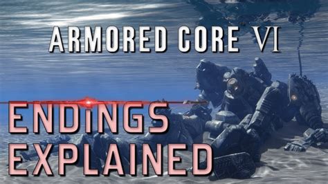 Armored Core All Endings Explained Story And Lore Youtube