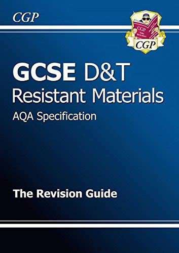 Gcse Design And Technology Resistant Materials Aqa Revision Guide Gcse