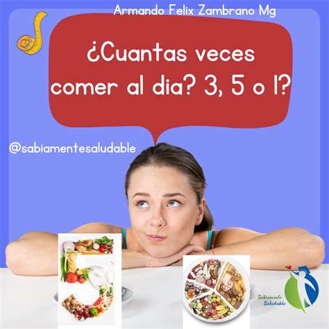 ¿qué Es Mejor Comer 3 Veces Al Día O 5 Que Visitar En España