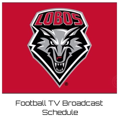 New Mexico Lobos Football TV Broadcast Schedule 2023