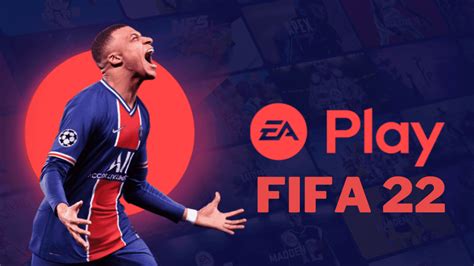 Ea Play Fifa 22